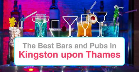 bars kingston|The Best Bars and Pubs In Kingston upon Thames